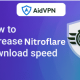 How to Increase Nitroflare Download Speed